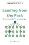 Sanford Berenberg - Leading from the Pack: A leadership guide for everyday people