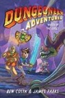 Ben Costa, Ben Costa, James Parks, James Parks, Ben Costa, Ben Costa - Dungeoneer Adventures 2
