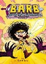 Dan Abdo, Dan/ Patterson Abdo, Dan &amp; Jason, Dan &amp;. Jason, Jason Patterson, Dan Abdo... - Barb the Last Berzerker 3