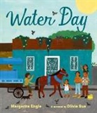 Margarita Engle, Margarita Engle, Olivia Sua, Olivia Sua - Water Day