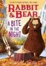 Julian Gough, Jim Field - Rabbit & Bear: A Bite in the Night