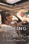 Cheetara Stampley - Sucking and Fucking and Getting Nowhere Fast
