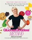 Jessie Inchauspe - The Glucose Goddess Method: The 4-Week Guide to Cutting Cravings, Getting Your Energy Back, and Feeling Amazing