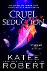 Katee Robert, Robert Katee - Cruel Seduction