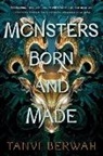 Tanvi Berwah - Monsters Born and Made