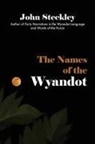 John Steckley - The Names of the Wyandot