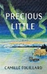 Camille Fouillard - Precious Little
