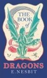 E. Nesbit - The Book of Dragons