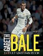 Iain Spragg, Spragg Iain - Gareth Bale: The Ultimate Fan Book