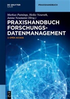 Janna Neumann, Heike Neuroth, Markus Putnings - Praxishandbuch Forschungsdatenmanagement