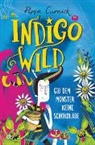 Pippa Curnick - Indigo Wild - Gib dem Monster keine Schokolade