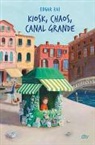 Edgar Rai, Katharina Grossmann-Hensel - Kiosk, Chaos, Canal Grande
