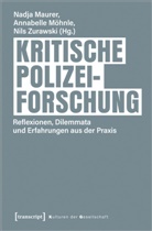 Nadja Maurer, Annabelle Möhnle, Nils Zurawski - Kritische Polizeiforschung