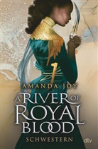 Amanda Joy - A River of Royal Blood - Schwestern