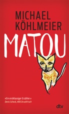 Michael Köhlmeier - Matou