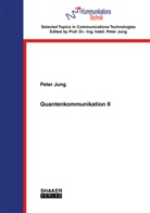 Peter Jung - Quantenkommunikation II