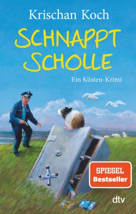 Krischan Koch - Schnappt Scholle - Ein Küsten-Krimi | Band 11 der norddeutschen SPIEGEL-Bestseller-Krimi-Reihe: Eine Gaunerkomödie mit Friesencharme