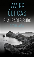 Javier Cercas - Blaubarts Burg