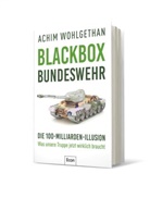 Martin Specht, Achim Wohlgethan - Blackbox Bundeswehr
