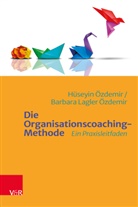 Barbara Lagler Özdemir, Hüseyin Özdemir - Die Organisationscoaching-Methode