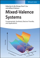 Chun Y. Liu, Chun Yuan Liu, Jeffrey R Reimers, Jeffrey R. Reimers, Chun Y Liu, Yu-Wu Zhong - Mixed-Valence Systems