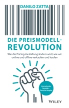 Luitgard Köster, Danilo Zatta - Die Preismodell-Revolution