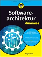 Holger Gast - Softwarearchitektur für Dummies