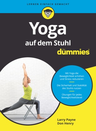 Birgit Dölling, Don Henry, Larry Payne - Yoga mit dem Stuhl für Dummies