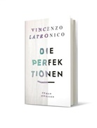 Vincenzo Latronico - Die Perfektionen