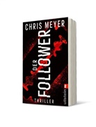 Chris Meyer - Der Follower
