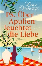 Lene Damonte - PS. Über Apulien leuchtet die Liebe