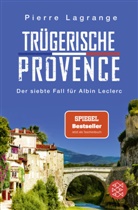 Pierre Lagrange - Trügerische Provence