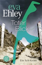 Eva Ehley - Toter Blick