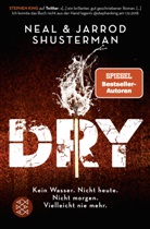 Jarrod Shusterman, Neal Shusterman - Dry