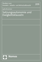 Lydia Brummer - Satzungsautonomie und Ewigkeitsklauseln