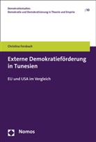 Christina Forsbach - Externe Demokratieförderung in Tunesien