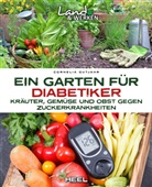 Cornelia Gutjahr - Ein Garten für Diabetiker