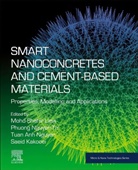Saeid Kakooei, Saeid (Senior Lecturer Kakooei, Mohd Shahir Liew, Mohd Shahir (Professor Liew, Mohd Shahir Liew, Tuan Anh Nguyen... - Smart Nanoconcretes and Cement-Based Materials