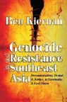 Ben Kiernan, Ben (Yale University Kiernan, Kiernan Ben - Genocide and Resistance in Southeast Asia