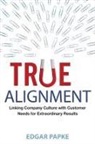 Edgar Papke - True Alignment