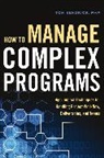 Tom Kendrick - How to Manage Complex Programs