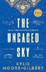 Kylie Moore-Gilbert - The Uncaged Sky