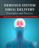 Kristof Bankiewicz, Kristof (Kinetics Foundation Chair in Translational Research and Professor in Residence of Neurological Surgery; Principal Investigator Bankiewicz, Russell R Lonser, Russell R. Lonser, Russell R. (Professor and Chair Lonser, Malisa Sarntinoranont... - Nervous System Drug Delivery