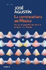 José Agustín - La contracultura en México / Mexican Counterculture