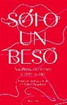 César Arístides - Solo un beso. Poemas de amor y erotismo / Just a Kiss. Erotic and Love Poems