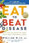 William W Li, William W. Li, Peter Ganim - Eat to Beat Disease (Audio book)
