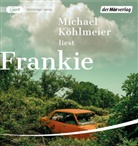 Michael Köhlmeier, Michael Köhlmeier - Frankie, 1 Audio-CD, 1 MP3 (Hörbuch)