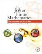 Chris P Tsokos, Chris P. Tsokos, Chris P. (Distinguished University Professor of Mathematics and Statistics at the University of South Florida) Tsokos, Tsokos Chris P., Rebecca D Wooten, Rebecca D (University of South Florida Wooten... - The Joy of Finite Mathematics