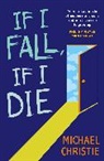 Michael Christie, Christie Michael - If I Fall, If I Die