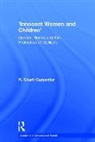 R Charli Carpenter, R. Charli Carpenter - Innocent Women and Children